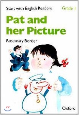 Start with English Readers Grade 1 : Pat and Her Picture