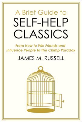 A Brief Guide to Self-Help Classics