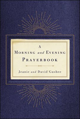 A Morning and Evening Prayerbook