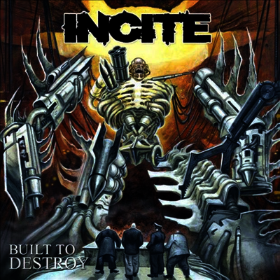 Incite — Built To Destroy (Gatefold) 앨범 커버