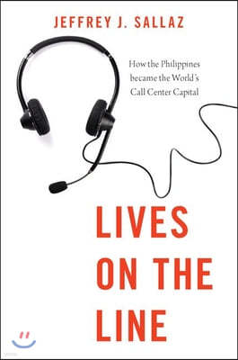 Lives on the Line: How the Philippines became the World's Call Center Capital