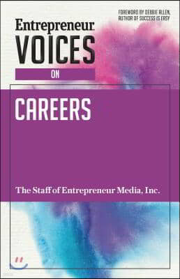 Entrepreneur Voices on Careers