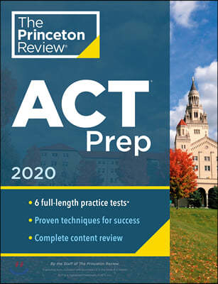 Cracking the ACT With 6 Practice Tests 2020