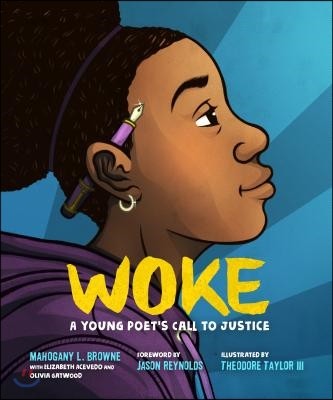 Woke: A Young Poet's Call to Justice