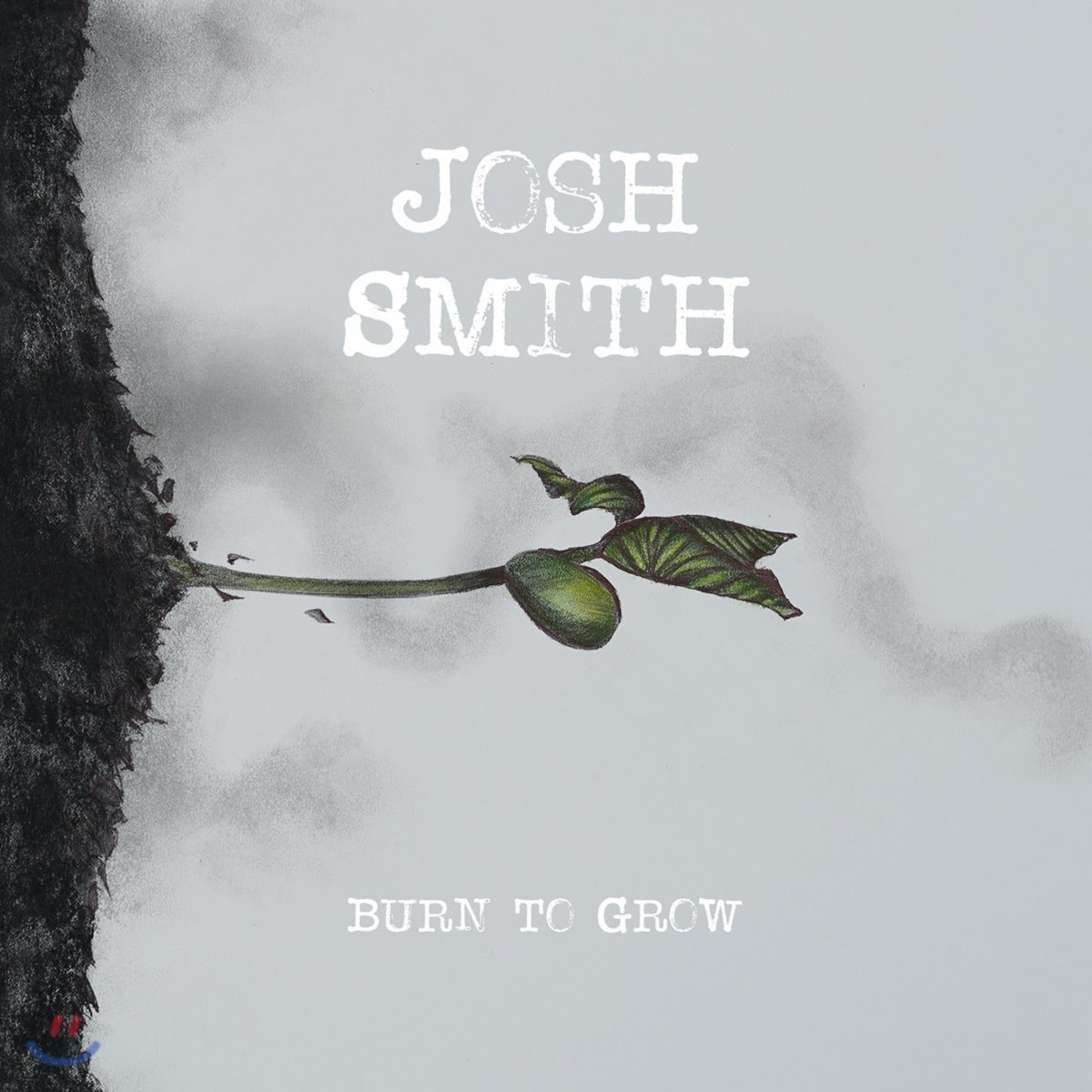 Josh Smith (조시 스미스) - Burn To Grow 5집