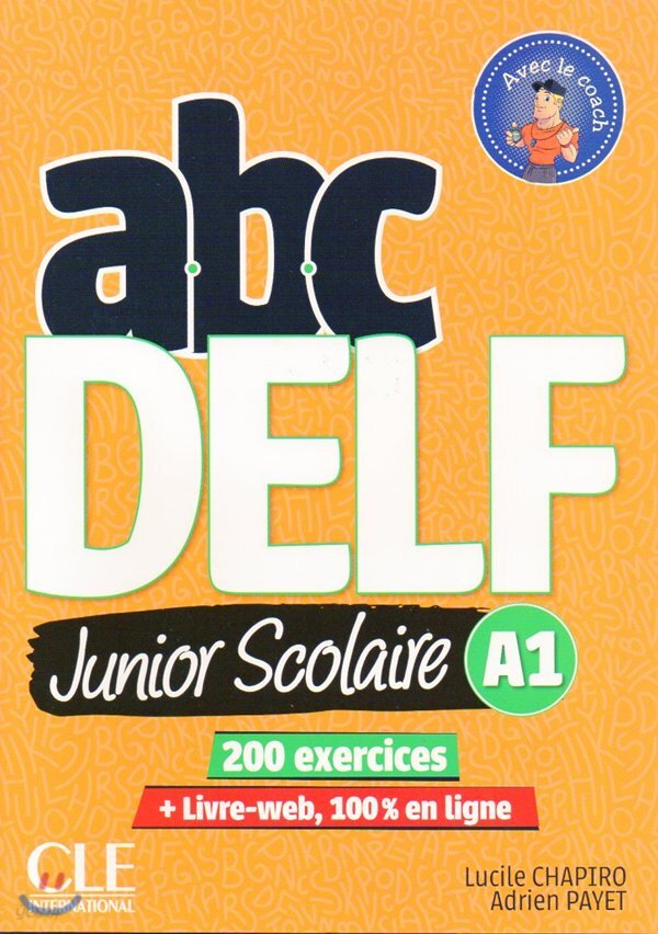 ABC Delf Junior Scolaire A1 (+DVD-Rom, Corriges, Livre-web) - 예스24