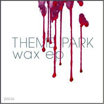 Theme Park - Wax (EP)(LP)