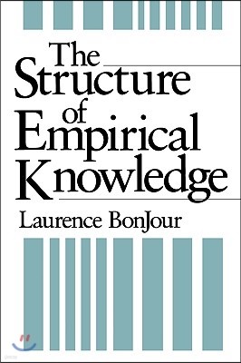 The Structure of Empirical Knowledge