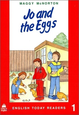 English Today Readers Level 1 : Jo and the Eggs