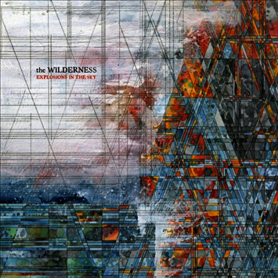 Explosions In The Sky — Wilderness 앨범 커버
