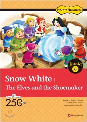 Snow White/The Elves and the Shoemaker