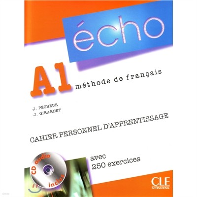 Echo A1. Cahier personnel d'apprentissage (+CD)
