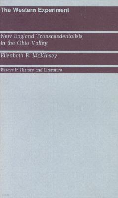 The Western Experiment: New England Transcendentalists in the Ohio Valley