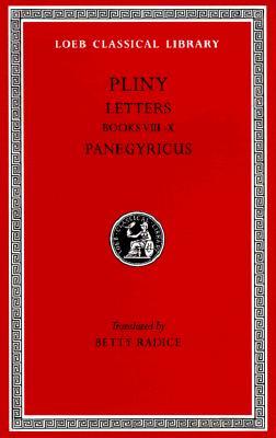 Letters, Volume II: Books 8-10. Panegyricus