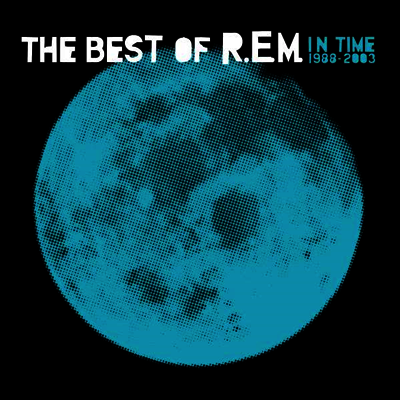 R.E.M. — In Time: The Best Of R.E.M. 1988-2003 앨범 커버
