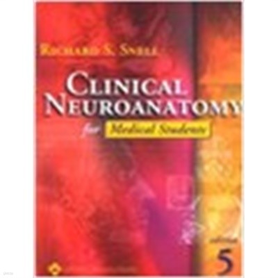 Clinical Neuroanatomy for Medical Students (Periodicals) (Paperback, 5th)