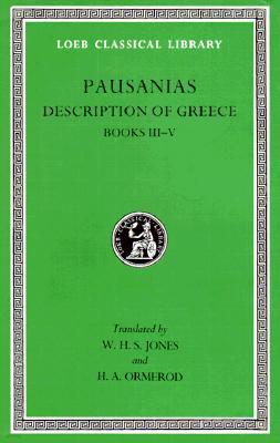Description of Greece, Volume II: Books 3-5