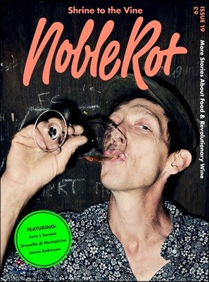 Noble Rot (谣) : 2019 No. 19