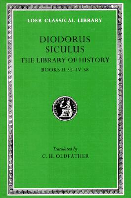 Library of History, Volume II: Books 2.35-4.58
