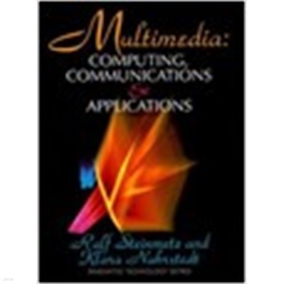 Multimedia: Computing, Communications and Applications (Hardcover) 
