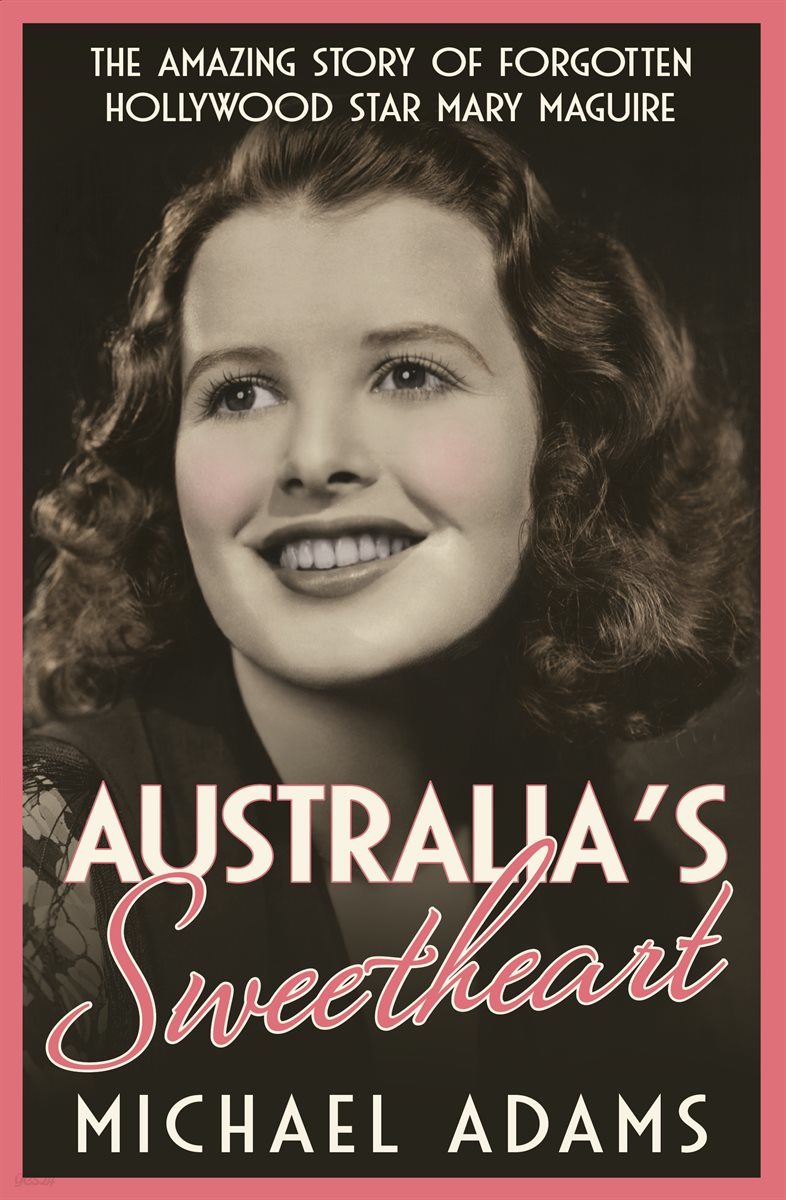 Australia&#39;s Sweetheart