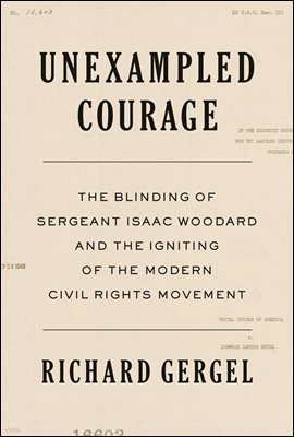 Unexampled Courage