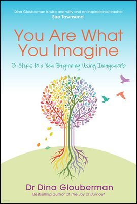 You Are What You Imagine