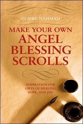 Make Your Own Angel Blessing Scrolls