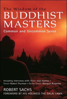 The Wisdom of the Buddhist Masters