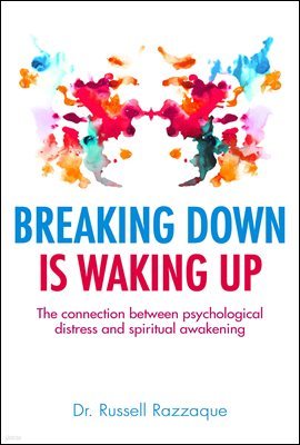 Breaking Down is Waking up