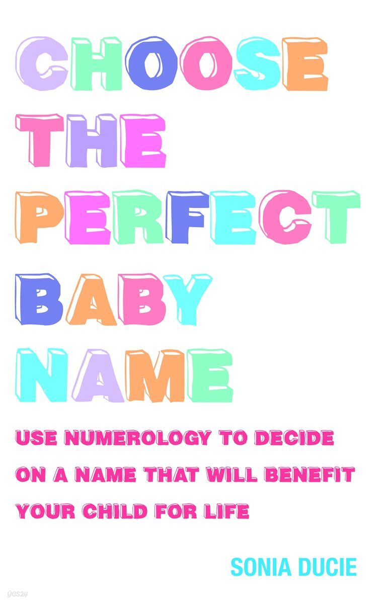 Choose the Perfect Baby Name