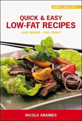 Quick & Easy Low-Fat Recipes
