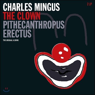 Charles Mingus — The Clown / Pithecathropus Erectus 앨범 커버