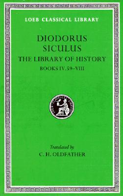 Library of History, Volume III: Books 4.59-8