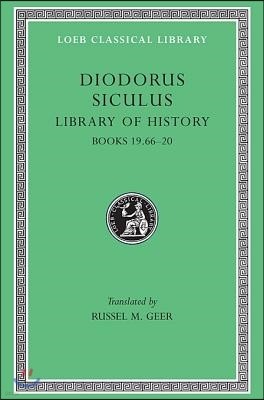 Library of History, Volume X: Books 19.66-20