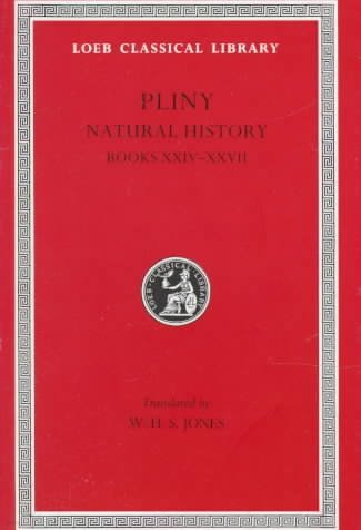 Natural History, Volume VII: Books 24-27