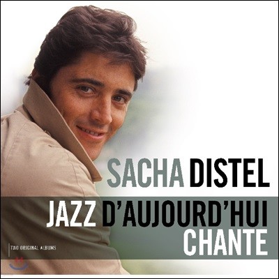 Sacha Distel — Jazz D'Aujourd'hui / Chante 앨범 커버