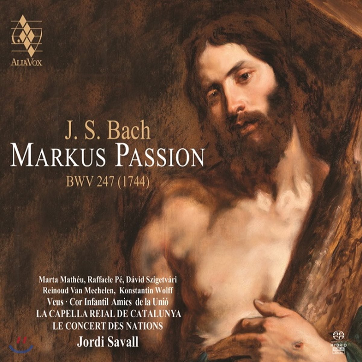 Jordi Savall 바흐: 마가 수난곡 (Bach: Markus Passion BWV247)