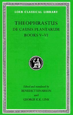 de Causis Plantarum, Volume III: Books 5-6