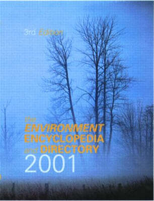 Environment Encyclopedia and Directory 2001