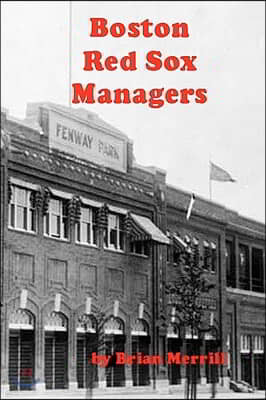 Boston Red Sox Managers