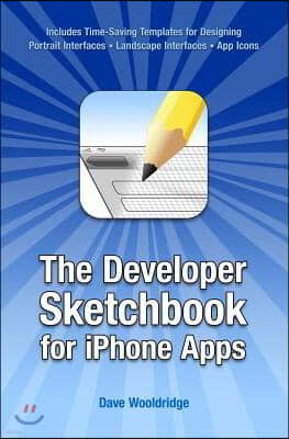 The Developer Sketchbook for iPhone Apps