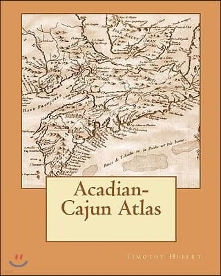 Acadian-Cajun Atlas