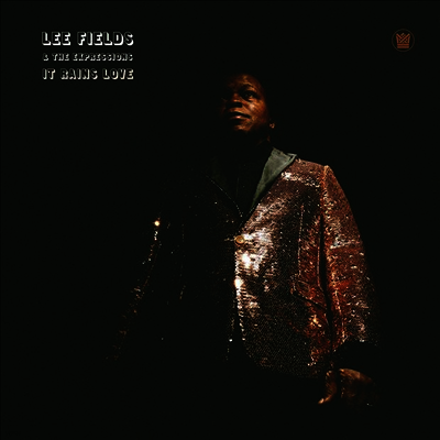 Lee Fields & The Expressions — It Rains Love 앨범 커버