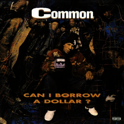 Common — Can I Borrow A Dollar? 앨범 커버
