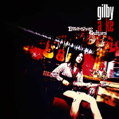 Gilby Clarke — Pawnshop Guitars 앨범 커버