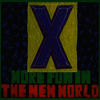 X — More Fun In The New World 앨범 커버