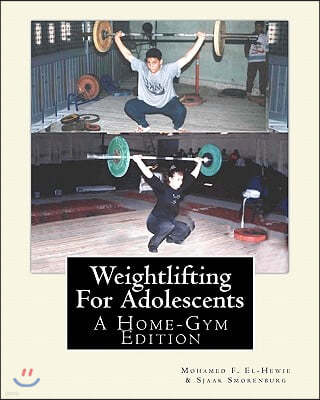 Weightlifting For Adolescents: A Home-Gym Edition