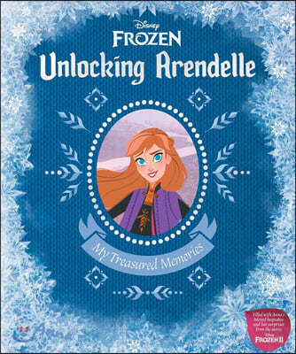 Disney Frozen: Unlocking Arendelle: My Treasured Memories