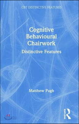 Cognitive Behavioural Chairwork